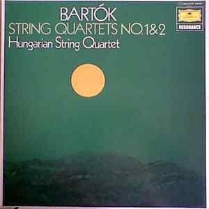 Bartók - Hungarian String Quartet - String Quartets N°. 1 & 2 FLAC album