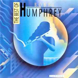 Bobbi Humphrey - The Best Of FLAC album