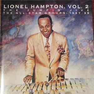 Lionel Hampton - Lionel Hampton Vol. 2 The Jumpin' Jive (The All-Star Groups: 1937-39) FLAC album