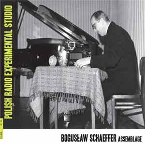 Bogusław Schaeffer - Assemblage FLAC album