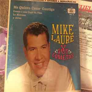 Mike Laure Y Sus Cometas - Vol. 14 - Me Quiero Casar Contigo FLAC album