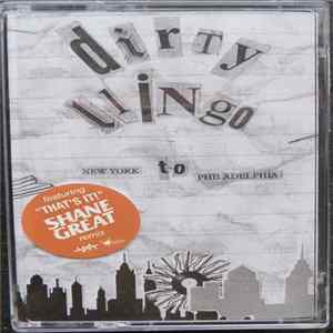 Dface DXA & LLingo Apt - Dirty LLingo: New York To Philadelphia FLAC album