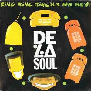 De La Soul - Ring Ring Ring (Ha Ha Hey) FLAC album