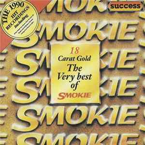 Smokie - 18 Carat Gold: The Very Best Of Smokie FLAC album