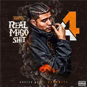 Kap G - Real Migo Shit 4 FLAC album