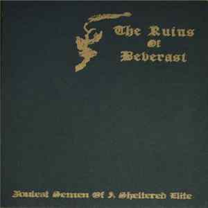 The Ruins Of Beverast - Foulest Semen Of A Sheltered Elite FLAC album