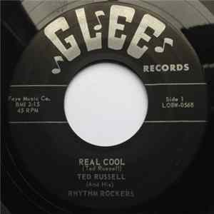Ted Russell (And His) Rhythm Rockers - Real Cool FLAC album