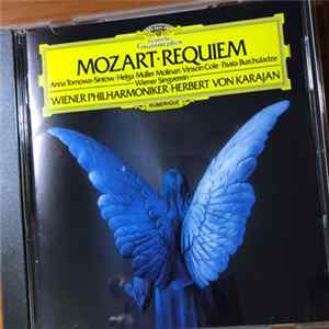 Mozart - Anna Tomowa-Sintow • Helga Müller Molinari • Vinson Cole • Paata Burchuladze, Wiener Singverein, Wiener Philharmoniker • Herbert von Karajan - Requiem FLAC album