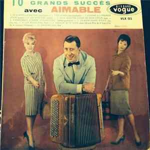 Aimable - 10 Grands Succès Avec Aimable FLAC album