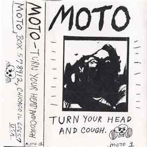 M.O.T.O. - Turn Your Head And Cough FLAC album