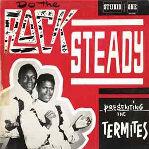 The Termites - Do The Rock Steady FLAC album