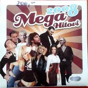 Various - Mega Hitovi 2008 FLAC album