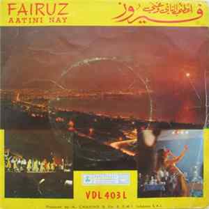 Fairuz - Aatini Nay FLAC album