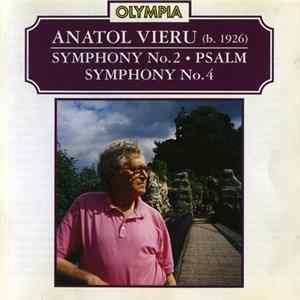 Anatol Vieru - Symphony No.2 • Psalm • Symphony No.4 FLAC album