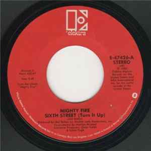 Mighty Fire - Sixth Street (Turn It Up) FLAC album