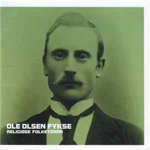 Ole Olsen Fykse - Religiøse Folketonar FLAC album