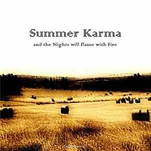Summer Karma - And The Nights Will Flame With Fire FLAC album