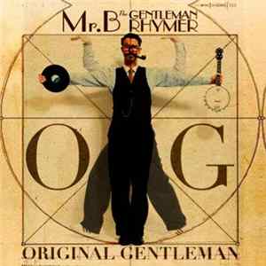 Mr. B The Gentleman Rhymer - O.G. Original Gentleman FLAC album