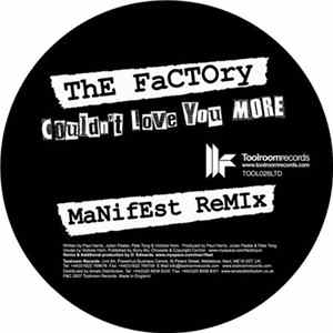 The Factory - Couldn't Love U More (Manifest Remix) FLAC album
