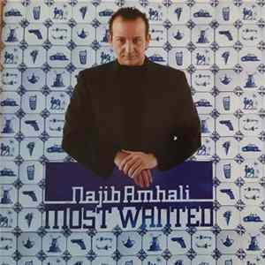 Najib Amhali - Most Wanted FLAC album