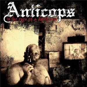Anticops - In The Eyes Of A Dying Man FLAC album