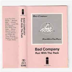 Bad Company - Run With The Pack FLAC album