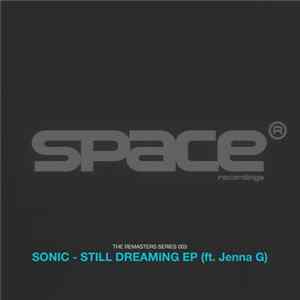 Sonic - Still Dreaming EP FLAC album