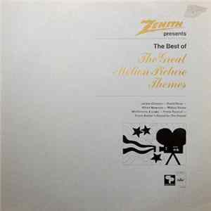 Various - Zenith Presents The Best Of The Great Motion Picture Themes FLAC album
