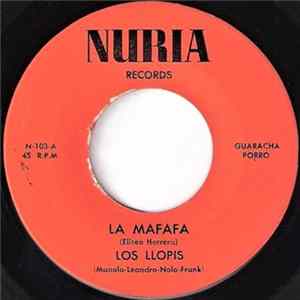 Los Llopis - La Mafafa / Te Quiero A Ti FLAC album