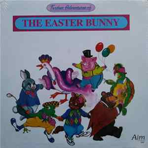 Unknown Artist - The Further Adventures Of The Easter Bunny FLAC album