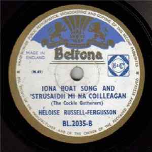 Héloise Russell-Fergusson - 'A Chruinneag Leach / Iona Boat Song And 'Strusaidh Mi Na Coilleagan FLAC album
