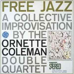 The Ornette Coleman Double Quartet - Free Jazz +1 FLAC album