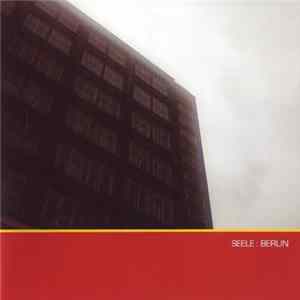 Seele - Berlin FLAC album