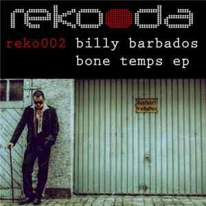 Billy Barbados / :edward - Bone Temps EP FLAC album