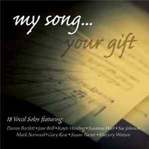 Various - My Song... your Gift FLAC album