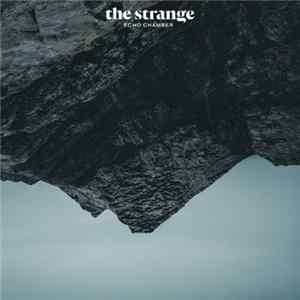 The Strange - Echo Chamber FLAC album