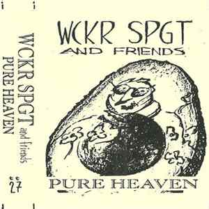 WCKR SPGT & Friends - Pure Heaven FLAC album
