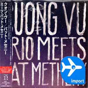 Cuong Vu Trio Meets Pat Metheny - Cuong Vu Trio Meets Pat Metheny FLAC album