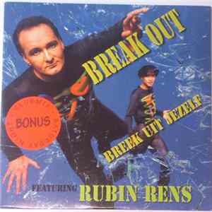 Break Out Featuring Rubin Rens - Breek Uit Jezelf FLAC album
