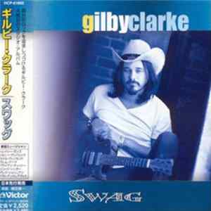 Gilby Clarke - Swag FLAC album