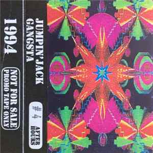 Jumpin' Jack & Gangsta - 1994 After Hours #04 FLAC album