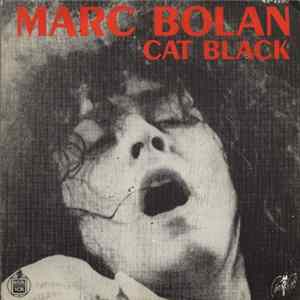 Marc Bolan - Cat Black FLAC album