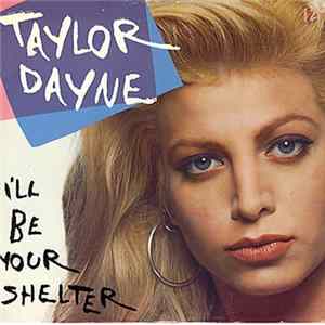 Taylor Dayne - I'll Be Your Shelter FLAC album