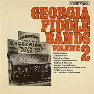 Various - Georgia Fiddle Bands Volume 2 FLAC album