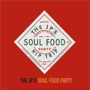 The JP's - Soul Food Party FLAC album