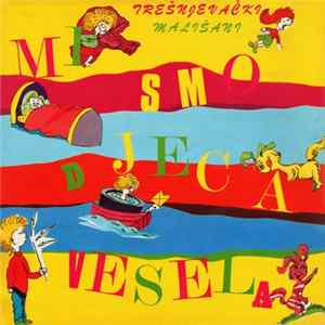 Trešnjevački Mališani - Mi Smo Djeca Vesela FLAC album
