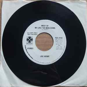 Joe Henry - Can You Hear Me Lord / Most Of My Life I've Been Down FLAC album