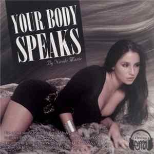 Nicole Marie - Your Body Speaks FLAC album