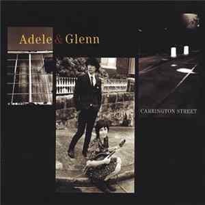 Adele & Glenn - Carrington Street FLAC album