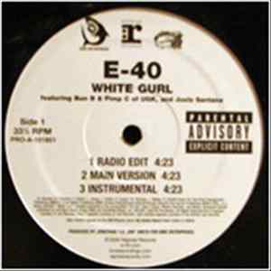 E-40 - White Gurl / Just F***in' FLAC album